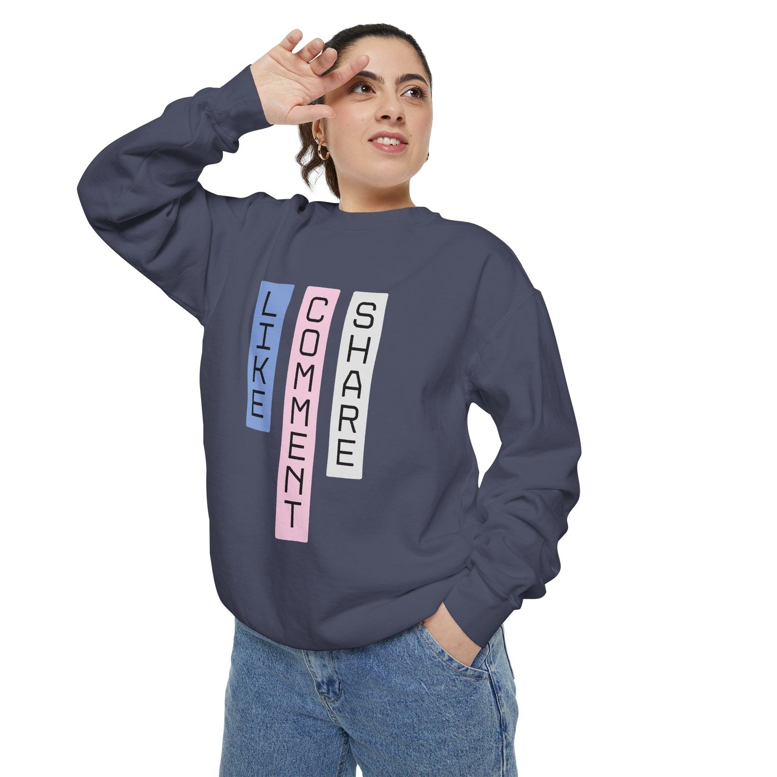 Comfort Colors - Like Comment Share Sweatshirt — Social Media Graphic Crewneck - Image 24
